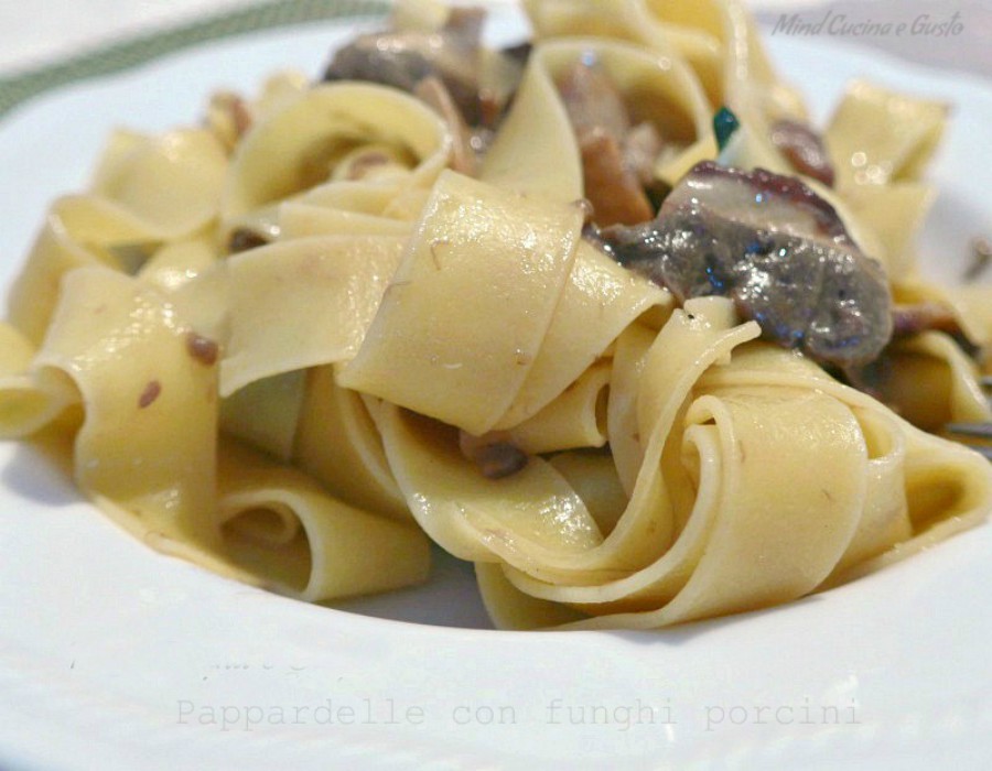 Pappardelle con funghi porcini