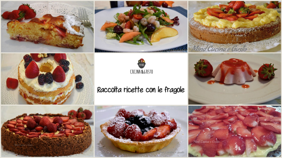 Raccolta di ricette con le fragole