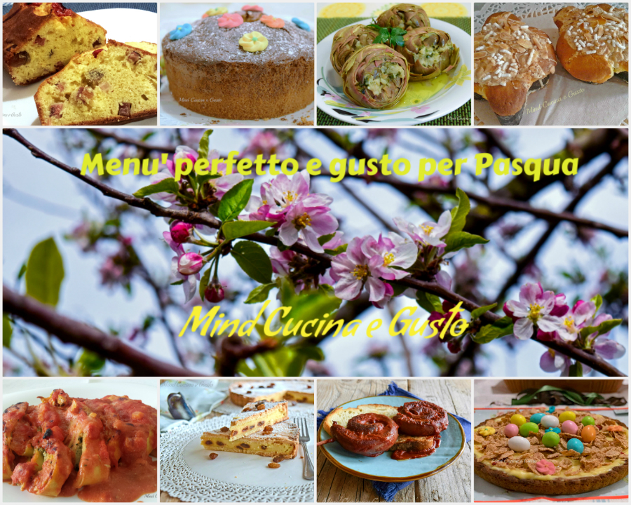 Menù perfetto e gustoso per Pasqua