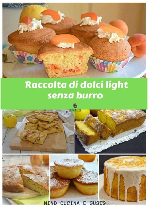 Raccolta di dolci light senza burro – 20 ricette facili e veloci