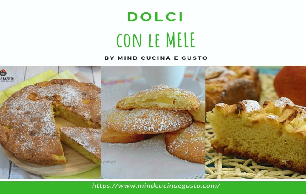 Dolci a base di mele ricette golose e facili per tutti