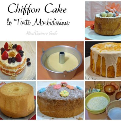 Raccolta Chiffon Cake le torte morbidissime