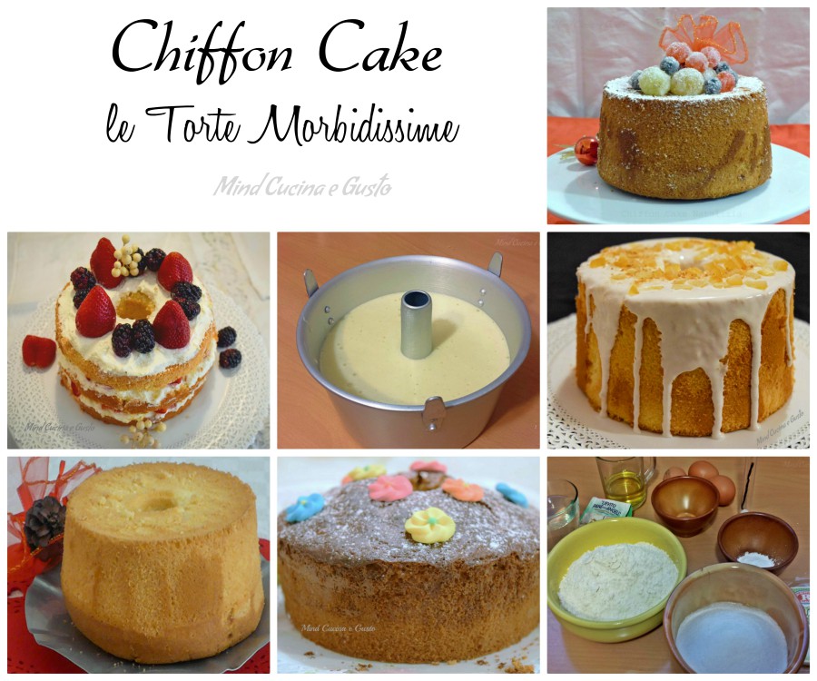 Raccolta Chiffon Cake le torte morbidissime