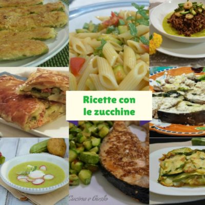 Raccolta di ricette con le zucchine