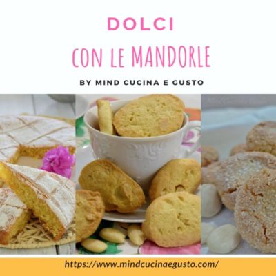 Dolci con le mandorle