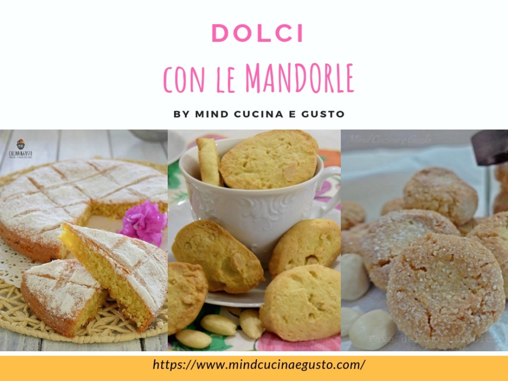 Dolci con le mandorle