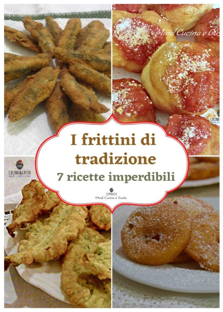 Frittini di tradizione, 7 ricette imperdibili facili e veloci