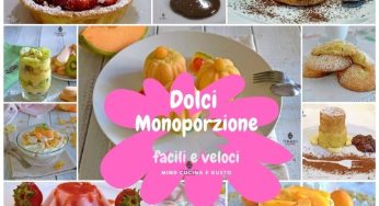 Dolci monoporzione tante ricette facili e veloci